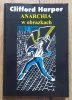 Clifford Harper Anarchia w obrazkach